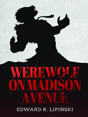cover image of Werewolf On Madison Avenue